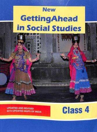 Book cover number 1 for New Getting Ahead In Social Studies Class 4 (CBSE) written by Abha Sahgal, Sushmita Malik published by Orient BlackSwan
