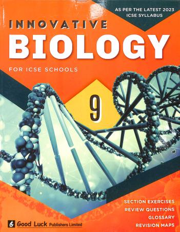 Book cover number 1 for Innovative Biology Class 9 (ICSE) 2023 written by Uttam Singh published by Good Luck Publishers Limited