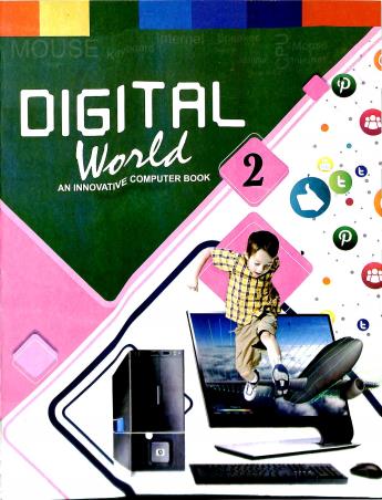 Book cover number 1 for Digital World 2 written by NA published by The Educators
