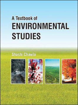 Book cover number 1 for A Textbook Of Environmental Studies written by Shashi Chawla published by McGraw Hill Education Private Limited