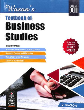 Book cover number 1 for Watson's Textbook Of Business Studies For Class 12 CBSE (2020) written by V. Wason published by S. Chand Publishing
