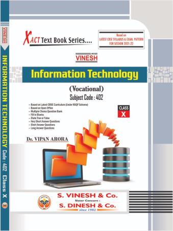 Book cover number 1 for Vinesh Information Technology Class 10 (Vocational) (402) written by Vipan Arora published by S. Dinesh & Co.