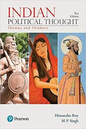 Book cover number 1 for Indian Political Thought : Themes And Thinkers written by Himanshu Roy, M. P. Singh published by Pearson Education
