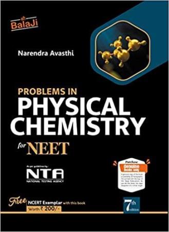 Book cover number 1 for Problems In Physical Chemistry For NEET written by Narendra Avasthi published by Shri Balaji Publications