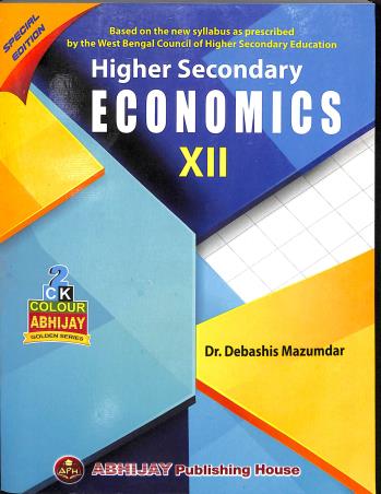 Book cover number 1 for Higher Secondary Economics Class 12 written by Debashis Mazumdar published by Abhijay Publishing House