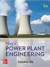 Book cover number 1 for Nag’s Power Plant Engineering written by Sudipta De published by McGraw Hill Education Private Limited
