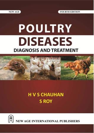 Book cover number 1 for Poultry Diseases, Diagnosis And Treatment written by S. Roy, H. V. S. Chauhan published by New Age International (P) Limited, Publishers