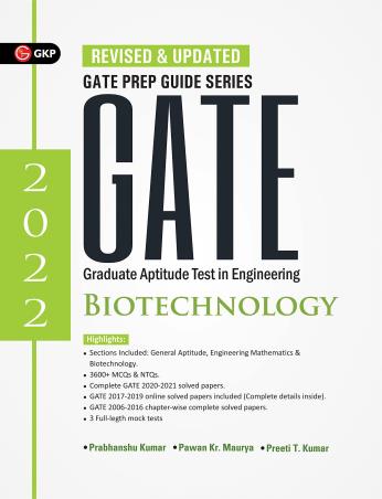 Book cover number 1 for GATE 2022 : Biotechnology written by Prabhanshu Kumar, Preeti T. Kumar, Pawan Kr.Maurya published by G. K. Publications (P) Ltd.