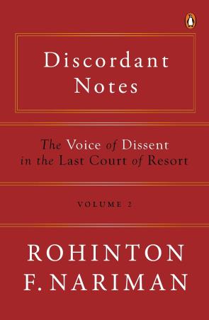 Book cover number 1 for Discordant Notes : The Voice Of Dissent In The Last Court Of Last Resort (Volume 2) written by Rohinton F. Nariman published by Penguin Books