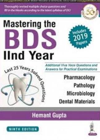 Book cover number 1 for Mastering The BDS 2nd Year written by Hemant Gupta published by Jaypee Brothers Medical Publishers (P) Ltd.