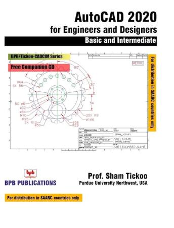 Book cover number 1 for AutoCAD 2020 For Engineers And Designers Basic And Intermediate written by Sham Tickoo published by BPB Publications