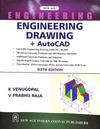 Book cover number 1 for Engineering Drawing + AutoCAD Building Drawing written by K. Venugopal, V. Prabhu Raja published by New Age International (P) Limited, Publishers