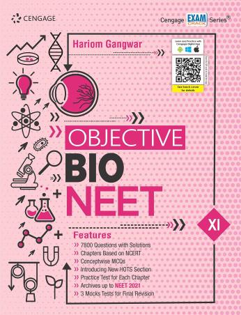 Book cover number 1 for Objective Bio NEET Class 11 written by Hariom Gangwar published by Cengage Learning India Private Limited
