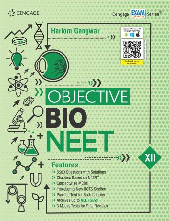 Book cover number 1 for Objective Bio NEET Class 12 written by Hariom Gangwar published by Cengage Learning India Private Limited
