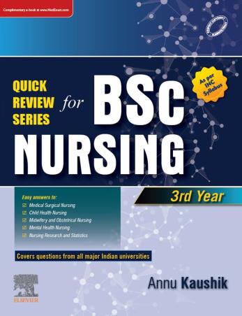 Book cover number 1 for Quick Review Series For B.Sc. Nursing (3rd Year) written by Annu Kaushik published by Elsevier