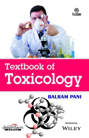 Book cover number 1 for Textbook Of Toxicology written by Balram Pani published by Dreamtech Press