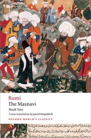 Book cover number 1 for The Masnavi Book Two (Oxford World's Classics) written by Jalal Al-din Rumi published by Oxford University Press