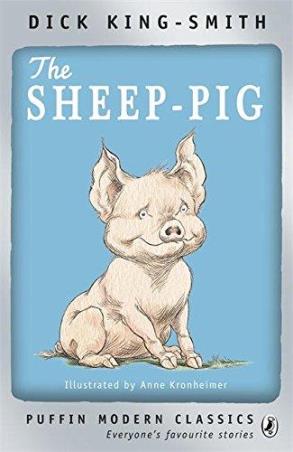 Book cover number 1 for The Sheep-Pig (Puffin Modern Classics) written by Dick Kingsmith published by Puffin