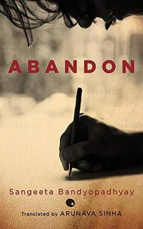 Book cover number 1 for Abandon written by Sangeeta Bandyopadhyay published by Harper Collins Publishers