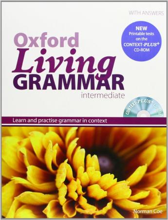 Book cover number 1 for Oxford Living Grammar : Intermediate written by Ken Paterson, Mark Harrison, Norman coe published by Oxford University Press