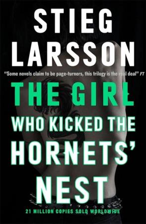 Book cover number 1 for The Girl Who Kicked The Hornet's Nest written by Stieg Larsson published by Quercus