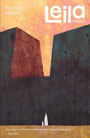 Book cover number 1 for Leila written by Prayaag Akbar published by Simon & Schuster