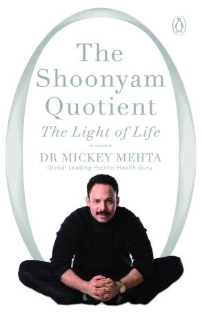 Book cover number 1 for The Shoonyam Quotient written by Mickey Mehta published by Penguin Random House