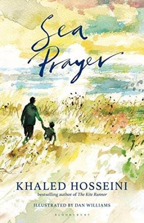 Book cover number 1 for Sea Prayer written by Khaled Hosseini published by Bloomsbury Publishing