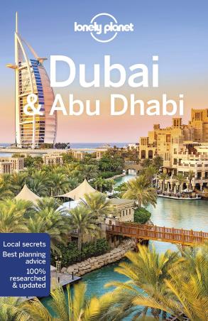 Book cover number 1 for Dubai & Abu Dhabi written by Andrea Schulte-Peevers published by Harper Collins Publishers