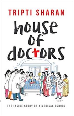 Book cover number 1 for House Of Doctors written by Tripti Sharan published by Readomania