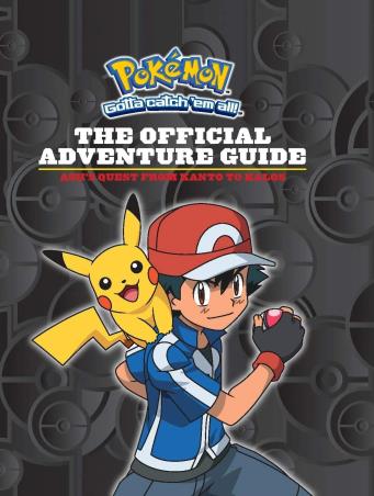 Book cover number 1 for Pokemon : The Official Adventure Guide written by Simcha Whitehill published by Scholastic