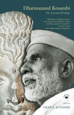 Book cover number 1 for Dharmanand Kosambi : The Essential Writings written by Meera Kosambi published by Orient BlackSwan