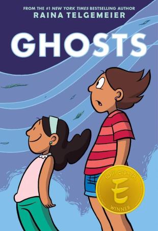 Book cover number 1 for Ghosts : Graphix written by Raina Telgemeier published by Scholastic