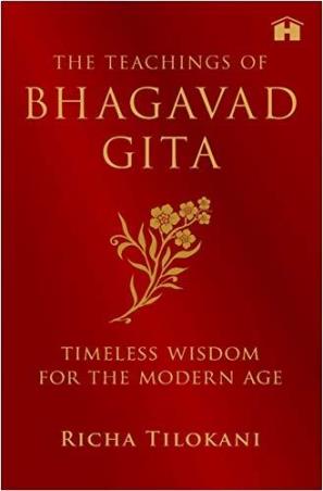 Book cover number 1 for The Teachings Of Bhagavad Gita written by Richa Tilokani published by Hay House