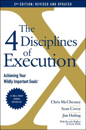 Book cover number 1 for The 4 Disciplines Of Execution written by Sean Covey, Chris McChesney published by Simon & Schuster