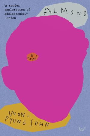 Book cover number 1 for Almond : A Novel written by Won-Pyung Sohn published by Harper Collins Publishers