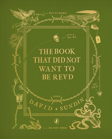 Book cover number 1 for The Book That Did Not Want To Be Read written by David Sundin published by Puffin