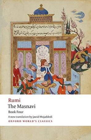 Book cover number 1 for The Masnavi  Book Four (Oxford World's Classics) written by Jalal Al-din Rumi published by Oxford University Press