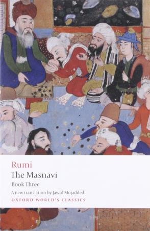 Book cover number 1 for The Masnavi, Book Three (Oxford World's Classics) written by Jalal Al-din Rumi published by Oxford University Press