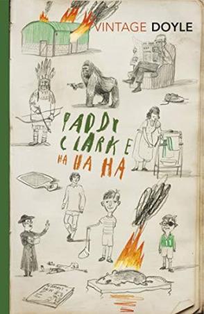 Book cover number 1 for Paddy Clarke Ha Ha Ha written by Roddy Doyle published by Vintage