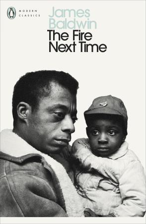 Book cover number 1 for The Fire Next Time (Penguin Modern Classics) written by James Baldwin published by Penguin Modern Classics