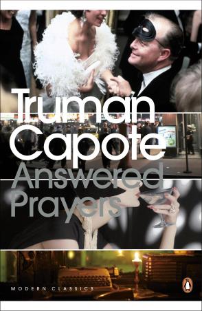 Book cover number 1 for Answered Prayers (Penguin Modern Classics) written by Truman Capote published by Penguin Classics