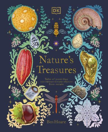 Book cover number 1 for Nature's Treasures written by Ben Hoare published by DK