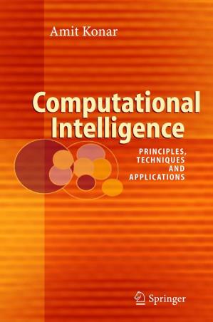 Book cover number 1 for Computational Intelligence : Principles, Techniques And Applications written by Amit Konar published by Springer