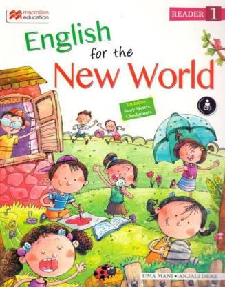 Book cover number 1 for English For The New World Reader 1 written by Uma Mani, Anjali Dere published by Macmillan Education