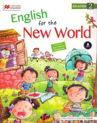 Book cover number 1 for English For The New World Reader 2 written by Uma Mani, Anjali Dere published by Macmillan Education