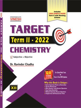 Book cover number 1 for Vinesh Target Term-2 Chemistry 12 (2022) written by Ravinder Chadha published by S. Dinesh & Co.