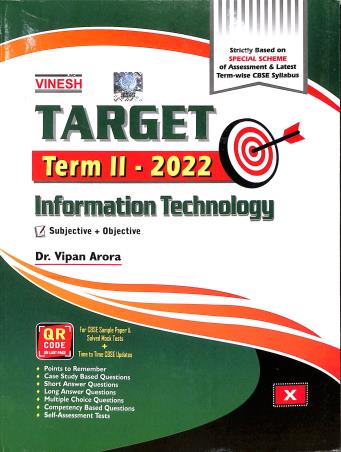Book cover number 1 for Vinesh Target Term-2 Information Technology 10 (2022) written by Vipan Arora published by S. Dinesh & Co.