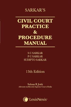 Book cover number 1 for Sarkars Civil Court Practice & Procedure Manual written by S. C. Sarkar, P. C. Sarkar, Sudipto Sarkar published by LexisNexis