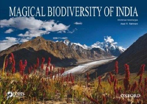 Book cover number 1 for Magical Biodiversity Of India written by Asad R. Rahmani, Dhritiman Mukherjee published by Oxford University Press